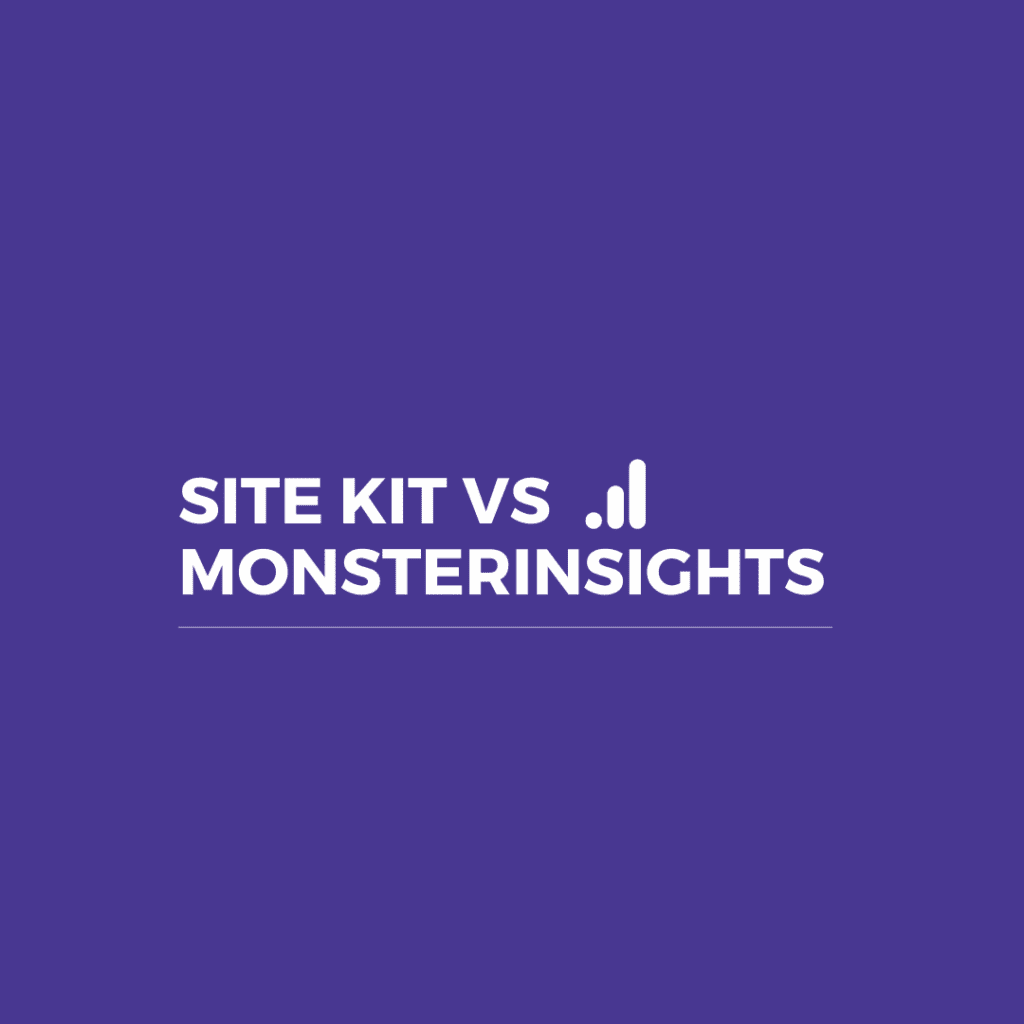 sitekit vs monsterinsights review