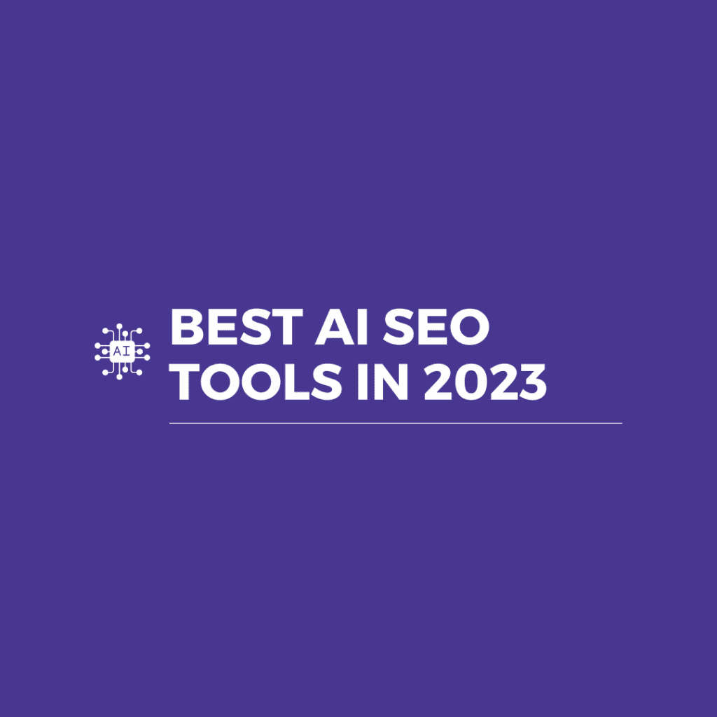 Best AI SEO Tools 2023